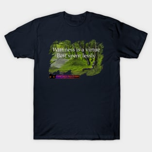 Wittiness T-Shirt